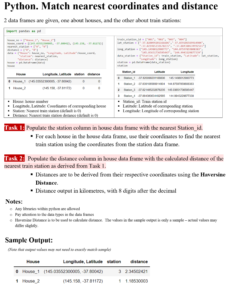 Python Match Nearest Coordinates And Distance 2 Data Frames Are Given One About Houses And The Other About Train Stat 1