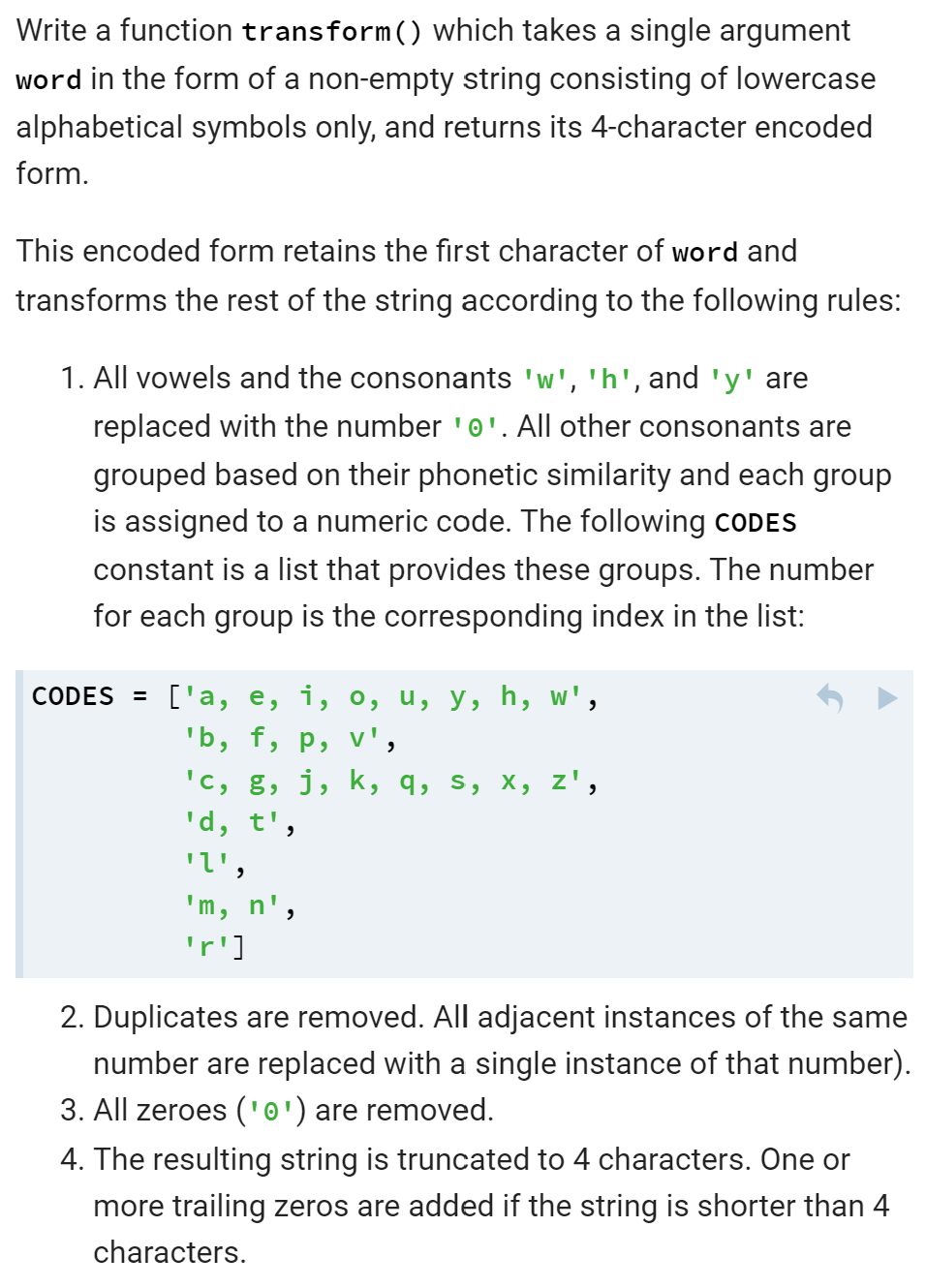 Write A Function Transform Which Takes A Single Argument Word In The Form Of A Non Empty String Consisting Of Lowercas 1