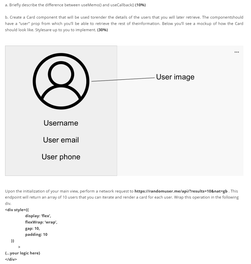 A Briefly Describe The Difference Between Usememo And Usecallback 10 B Create A Card Component That Will Be Use 1