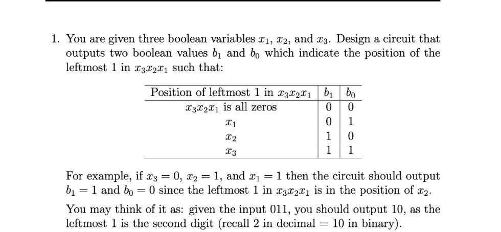 1 You Are Given Three Boolean Variables X1 X2 And X3 Design A Circuit That Outputs Two Boolean Values B And Bo Whic 1
