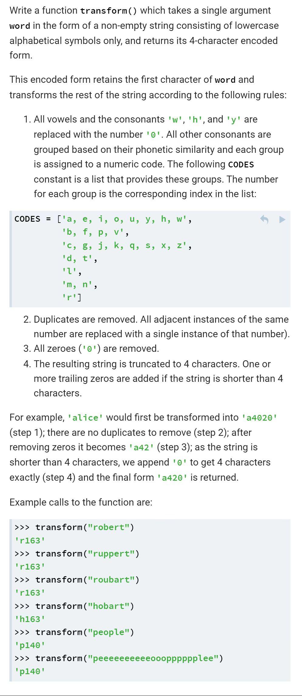 Write A Function Transform Which Takes A Single Argument Word In The Form Of A Non Empty String Consisting Of Lowercas 1