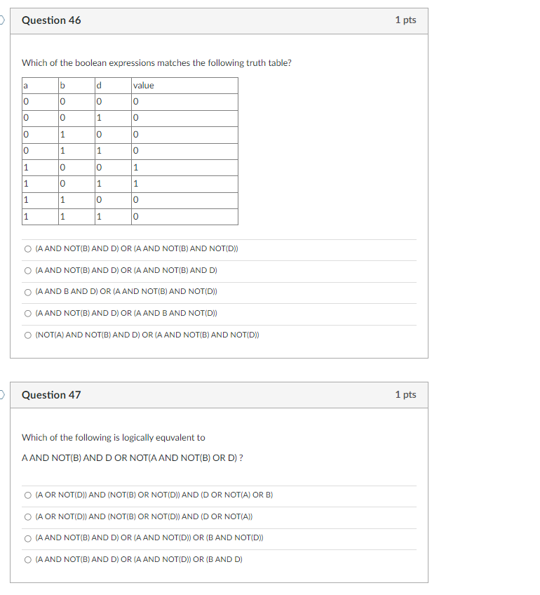 Question 46 Which Of The Boolean Expressions Matches The Following Truth Table A B D Value 0 0 0 0 0 0 1 0 0 0 0 0 0 1 1