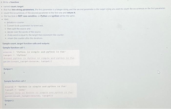A Write A Function Named Count Target That Has Two String Parameters The First Parameter Is A Longer String And The Se 1