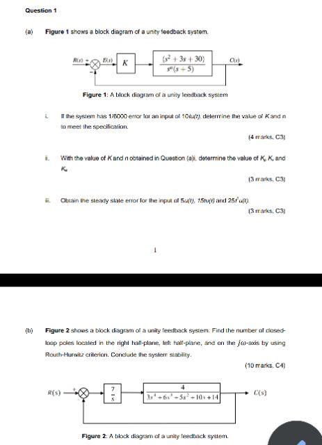 Question 1 A Figure 1 Shows A Block Diagram Of A Unity Feedback System Ru Eg C K 3 38 30 5 5 Figure 1 A Bl 1