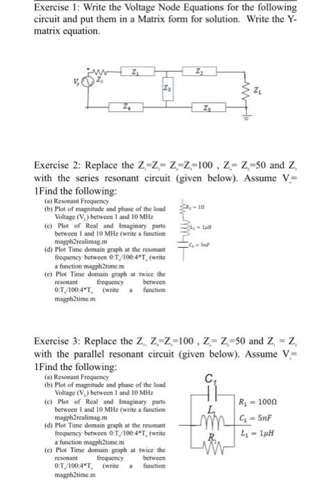 Exercise 1 Write The Voltage Node Equations For The Following Circuit And Put Them In A Matrix Form For Solution Write 1