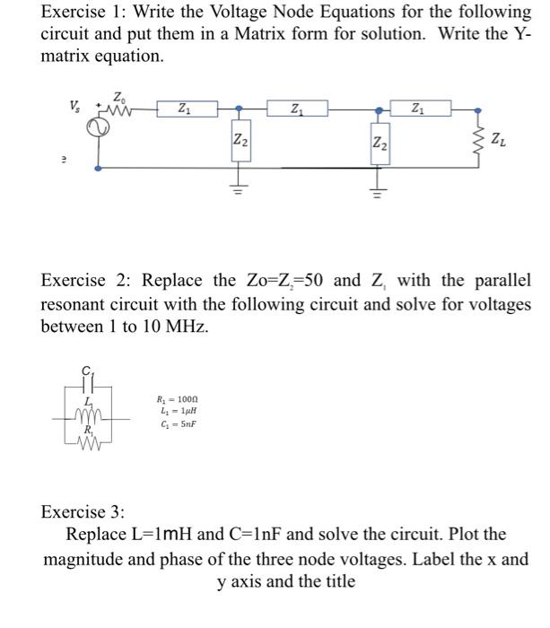 Exercise 1 Write The Voltage Node Equations For The Following Circuit And Put Them In A Matrix Form For Solution Write 1