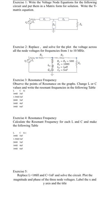 Exercise 1 Write The Voltage Node Equations For The Following Circuit And Put Them In A Matrix Form For Solution Write 1