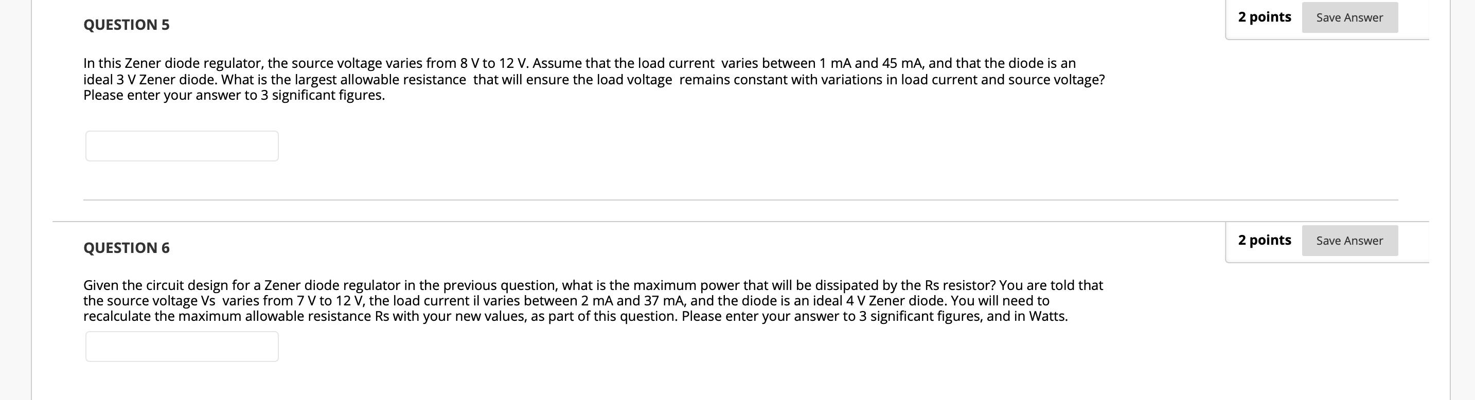 Question 5 In This Zener Diode Regulator The Source Voltage Varies From 8 V To 12 V Assume That The Load Current Varie 1