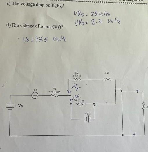 C The Voltage Drop On R Rs D The Voltage Of Source Vs Us 47 5 Volte Ri 2a 2 25 Ohm Ww Vs Urs 28 Volte Vr2 1