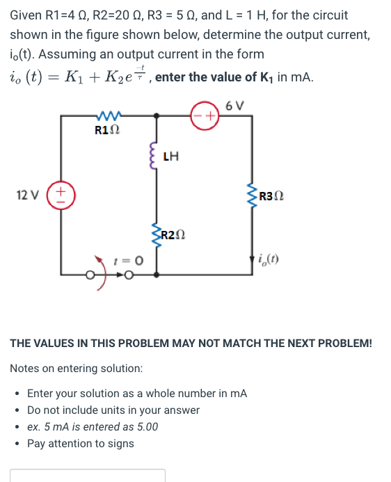 Given R1 4 Q R2 20 0 R3 50 And L 1 H For The Circuit Shown In The Figure Shown Below Determine The Output Curre 1