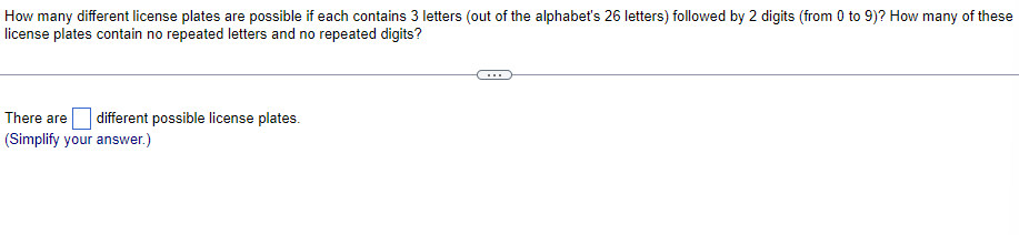 How Many Different License Plates Are Possible If Each Contains 3 Letters Out Of The Alphabet S 26 Letters Followed By 1