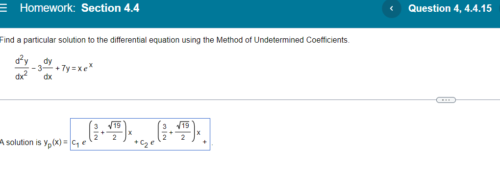 Question 4 4 4 15 Find A Particular Solution To The Differential Equation Using The Method Of Undetermined Coefficients 1
