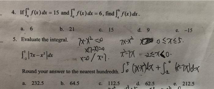 4 Iff F X Dx 15 And F F X Dx 6 Find F F X Dx A 6 B 21 C 15 D 9 5 Evaluate The Integral 7x X Xx X X0 X 5 1