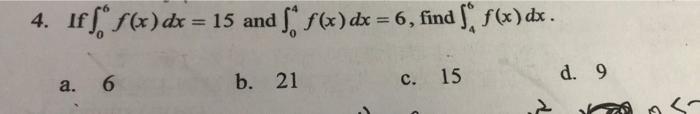 4 Iff F X Dx 15 And F F X Dx 6 Find F F X Dx A 6 B 21 C 15 D 9 1