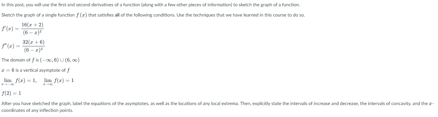 In This Post You Will Use The First And Second Derivatives Of A Function Along With A Few Other Pieces Of Information 1