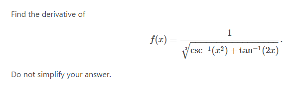 Find The Derivative Of F X 1 3 Csc X Tan 2x Do Not Simplify Your Answer 1