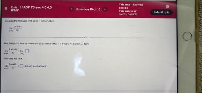 Quiz 11asp T3 Sec 4 5 4 6 Hw5 Question 6 Of 13 This Quiz 13 Point S Possible This Question 1 Point S Possible L Ho 7