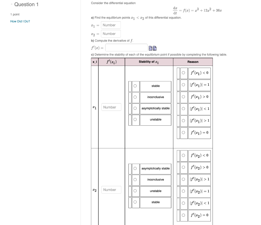 Question 1 1 Point How Did I Do Consider The Differential Equation Da F X X 12x 36x Dt A Find The Equilibri 1