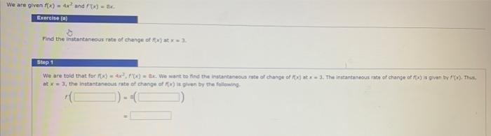 We Are Given F X 4x And F X 8 X Exercise A Find The Instantaneous Rate Of Change Of Fx Atx 3 Step 1 We Are Tol 1