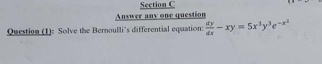 Marks Dy Question 2 Solve The Homogeneous Differential Equation X Y Section C Answer Any One Question Questi 2
