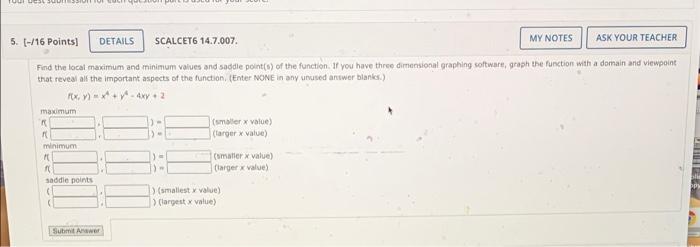 Tout Lest 300 5 16 Points Details Scalcet6 14 7 007 My Notes Ask Your Teacher Find The Local Maximum And Minimum V 1