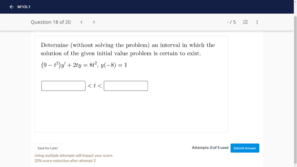 M1ol1 Question 18 Of 20 Determine Without Solving The Problem An Interval In Which The Solution Of The Given Ini 1