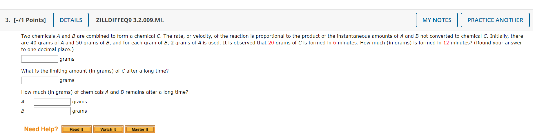 3 1 Points Details Zilldiffeq9 3 2 009 Mi My Notes Practice Another Two Chemicals A And B Are Combined To Form A C 1