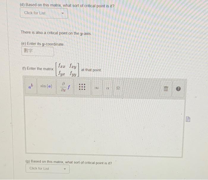 The Function F X Y 3 3z Y 3y Y3 22 2zy Y2 21 33 Y 9 Has A Critical Point On The Z Axis A Enter F A 0 N E 2