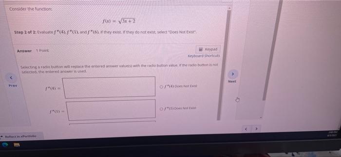 Consider The Function F X 3x 2 Step 2 Of 2 Evaluatef 4 F 1 And F 6 If They Exist If They Do Not Exist 1