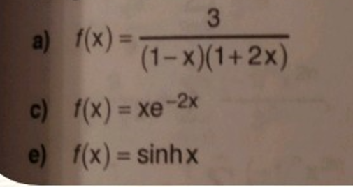 Analyze The Maclaurin Series Of The Functions Below For Which X Values Will The Sum Of The Resulting Series Equal F X 1