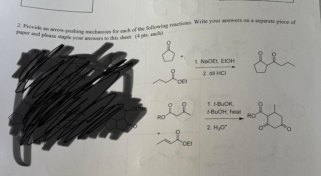 2 Provide An Arrow Pushing Mechanism For Each Of The Following Reactions Write Your Answers On A Separate Piece Of Pap 1