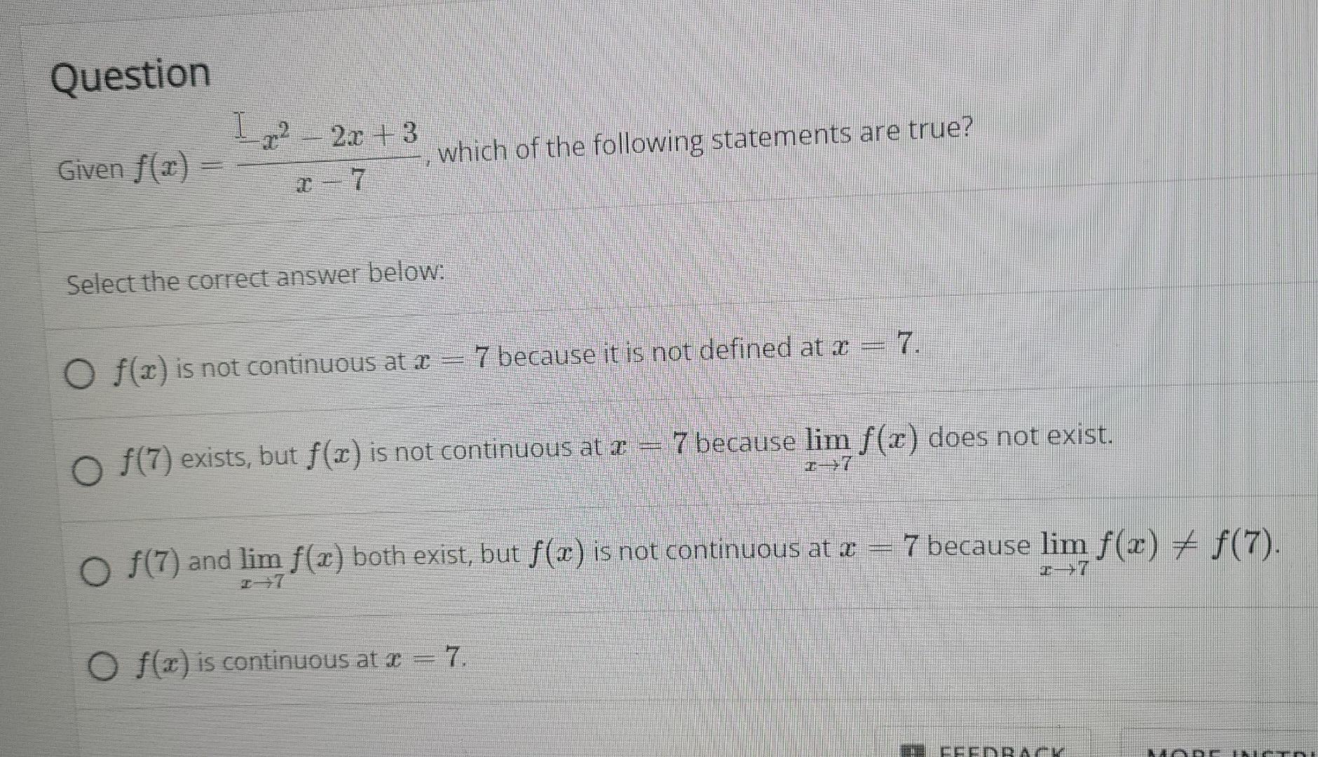 Question 12 2x 3 I Given F X Which Of The Following Statements Are True 7 Select The Correct Answer Below 7 Because I 1