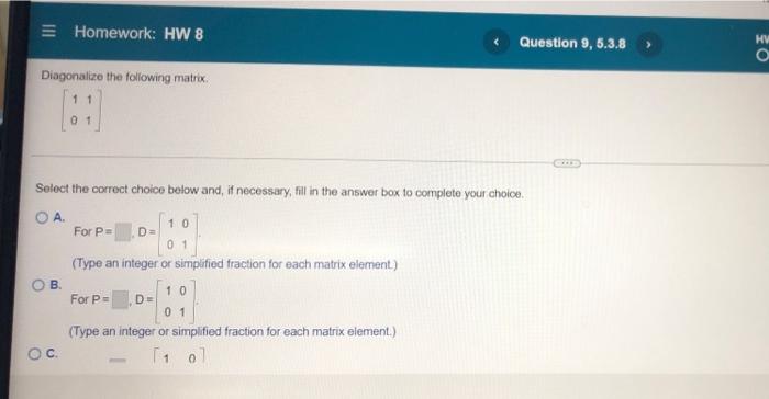Homework Hw 8 Let A Pdp And P And D As Shown Below Compute A 12 30 P D 02 A4 1881 Simplify Your Answers Que 2