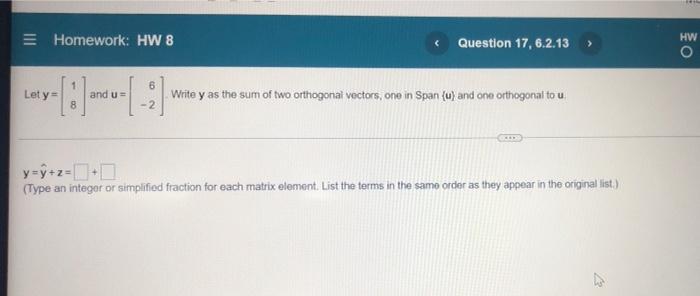 Homework Hw 8 Find The B Matrix For The Transformation X Ax When B B B Bz 7 72 18 4 3 4 A 5 B 1b 1 B3 4