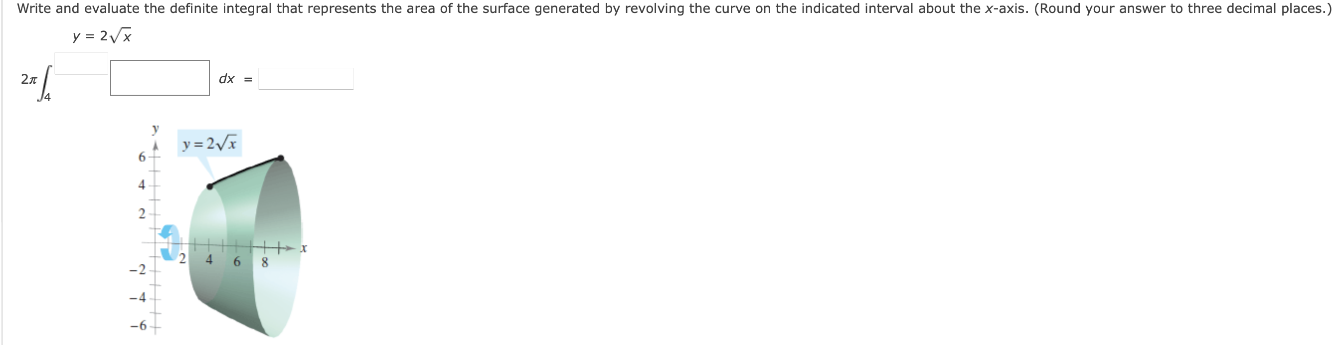 Write And Evaluate The Definite Integral That Represents The Area Of The Surface Generated By Revolving The Curve On The 1