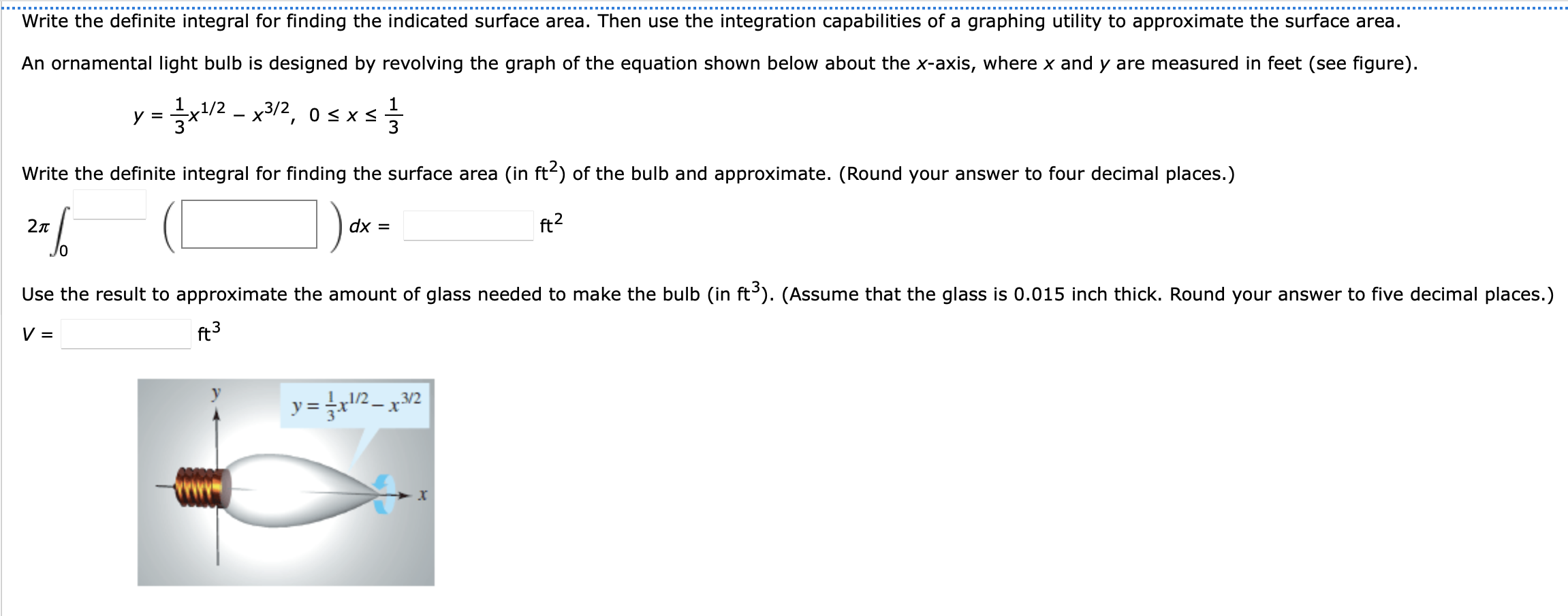 Write The Definite Integral For Finding The Indicated Surface Area Then Use The Integration Capabilities Of A Graphing 1