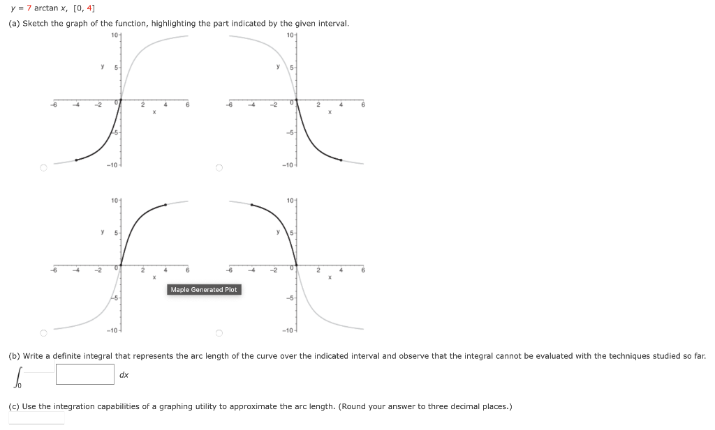 Y 7 Arctan X 0 4 A Sketch The Graph Of The Function Highlighting The Part Indicated By The Given Interval 10 1