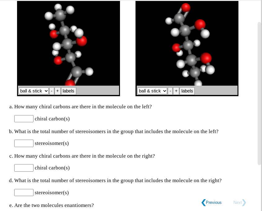 Ball Stick Labels Ball Stick Labels A How Many Chiral Carbons Are There In The Molecule On The Left Chiral 1