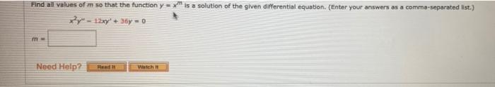 Find All Values Of M So That The Function Y X Is A Solution Of The Given Differential Equation Enter Your Answers As A 1