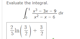Evaluate The Integral 1 X 3x 3x 9 X X 6 2 3 In 3 2 2 Dx 1