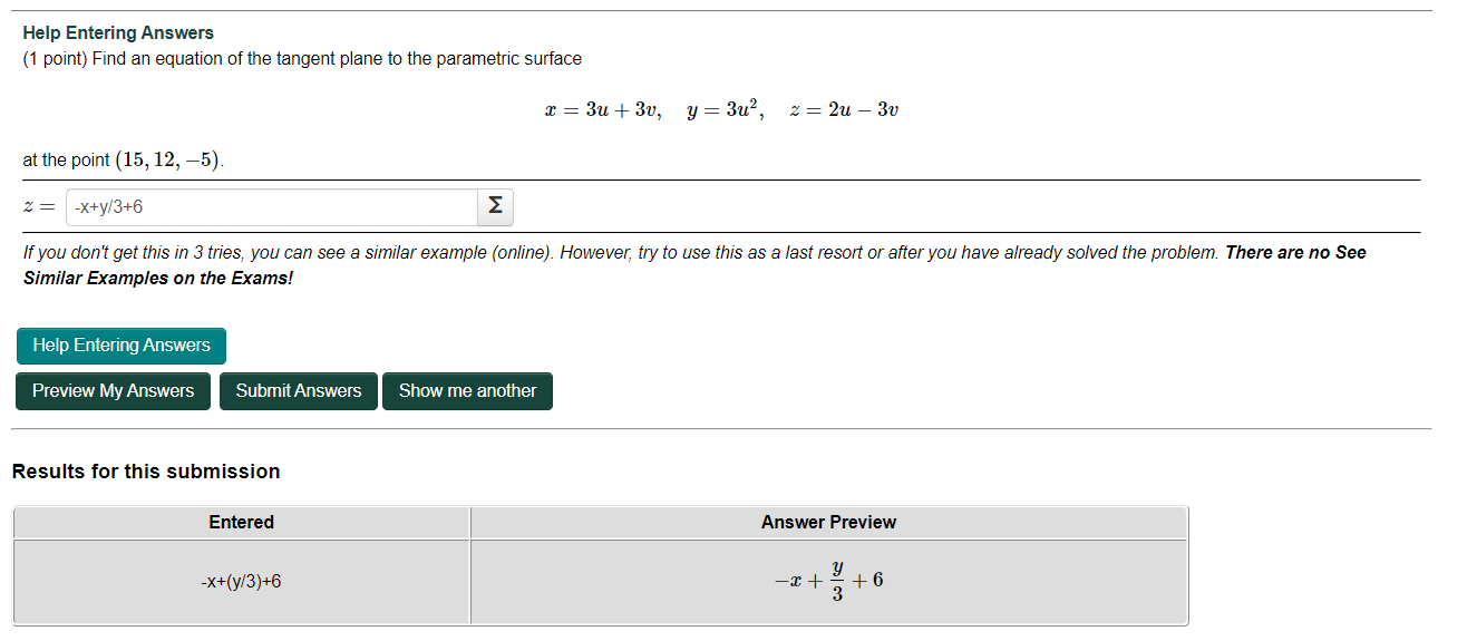1 Point Find An Equation Of The Tangent Plane To The Parametric Surface X 3u 3v Y 3u2 Z 2u 3vx 3u 3v Y 3u2 Z 2u 3v At 1