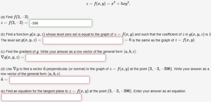 Z F X Y X 5xy A Find F 3 3 Z F 3 3 396 B Find A Function G X Y Z Whose Level Zero Set Is Equal T 1