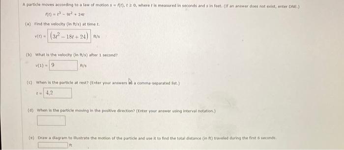 A Particle Moves According To A Law Of Motion S F T T2 0 Where T Is Measured In Seconds And S In Feet If An Answer 1