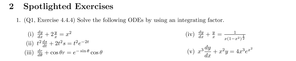 2 Spotlighted Exercises 1 Q1 Exercise 4 4 4 Solve The Following Odes By Using An Integrating Factor I Dz 2 X 1