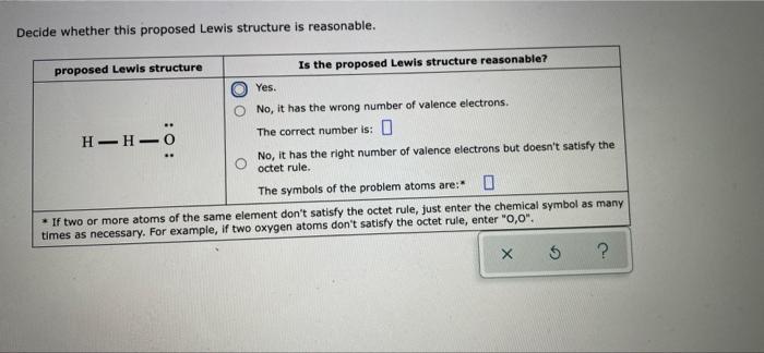 Decide Whether This Proposed Lewis Structure Is Reasonable Proposed Lewis Structure Is The Proposed Lewis Structure Rea 1