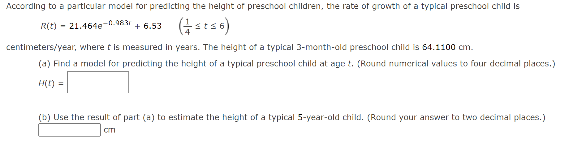 According To A Particular Model For Predicting The Height Of Preschool Children The Rate Of Growth Of A Typical Prescho 1