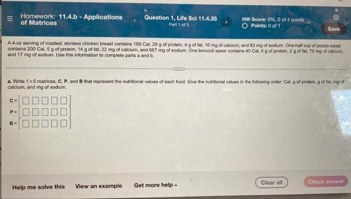Homework 11 4 B Applications Of Matrices Question 1 Life Sci 11 4 35 Part 1 Of 3 Hw Score 0 0 Of 4 Points O Point 1
