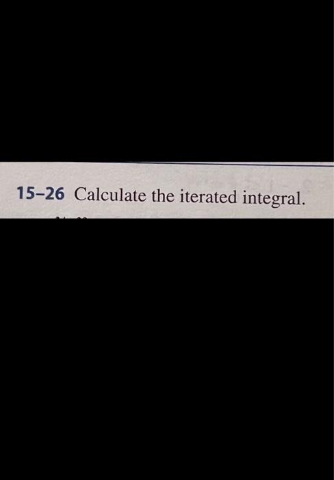 Question 1 10 Pts Do The Following Problems From The Textbook 15 1 22 30 15 2 8 16 32 15 26 Calculate The Iterate 2