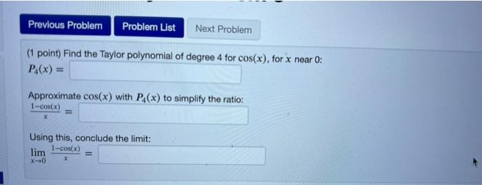 1 Point Find The Second Degree Taylor Polynomial For F X 2x 6x 8 About X 0 P X What Do You Notice About 3