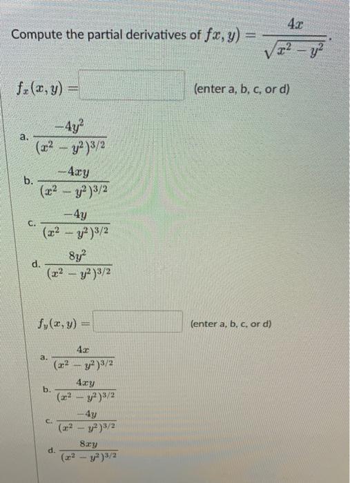 Compute The Partial Derivatives Of Fx Y F X Y A B X Y 2 4xy X Y 3 2 4y X Y 2 8y X 1